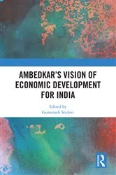 Book cover of Ambedkar’s Vision of Economic Development for India by Gummadi Sridevi