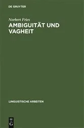 Book cover of Ambiguität und Vagheit by Norbert Fries