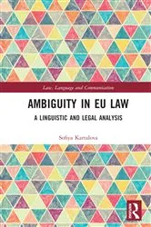 Book cover of Ambiguity in EU Law by Sofiya Kartalova