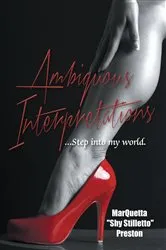 Book cover of Ambiguous Interpretations by MarQuetta 