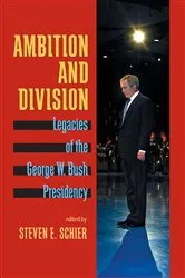 Book cover of Ambition and Division by Steven Schier