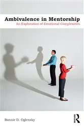 Book cover of Ambivalence in Mentorship by Bonnie D Oglensky