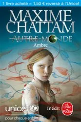 Book cover of Ambre (Autre-monde) - Unicef by Maxime Chattam