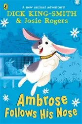 Book cover of Ambrose Follows His Nose by Dick King-Smith