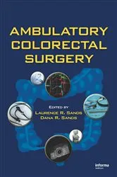 Book cover of Ambulatory Colorectal Surgery by Laurence R. Sands