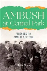 Book cover of Ambush at Central Park by Mark Bulik