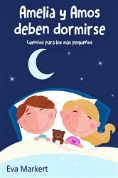 Book cover of Amelia y Amos deben dormirse by N/A