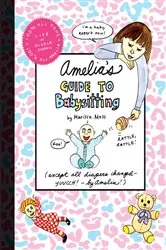 Book cover of Amelia's Guide to Babysitting by Marissa Moss