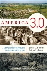Book cover of America 3.0 by James C. Bennett