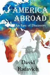 Book cover of America Abroad by David Radavich