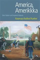 Book cover of America, Amerikkka by Rosemary Radford Ruether