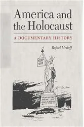 Book cover of America and the Holocaust by Rafael Medoff