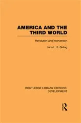 Book cover of America and the Third World by John Girling