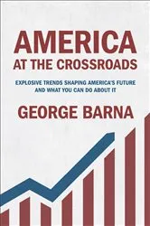 Book cover of America at the Crossroads by George Barna