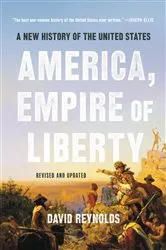 Book cover of America, Empire of Liberty by David Reynolds