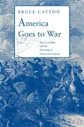 Book cover of America Goes to War by Charles Patrick Neimeyer