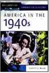 Book cover of America in the 1940s by Charles Wills