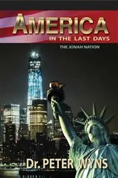 Book cover of America in the Last Days by Wyns, Peter,