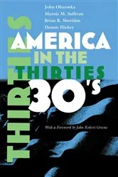 Book cover of America in the Thirties by Marnie M. Sullivan