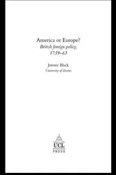 Book cover of America Or Europe? by Professor Jeremy Black