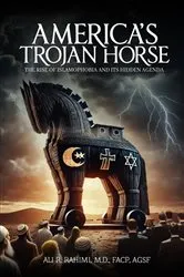 Book cover of America' s Trojan Horse by Ali R. Rahimi