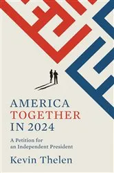 Book cover of America Together in 2024 by Thelen, Kevin, M
