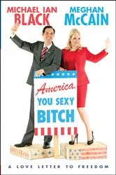 Book cover of America, You Sexy Bitch by Unknown