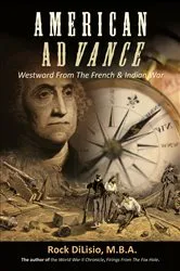 Book cover of American Advance by Rock DiLisio