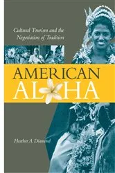 Book cover of American Aloha by Heather A. Diamond