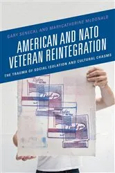 Book cover of American and NATO Veteran Reintegration by MaryCatherine McDonald