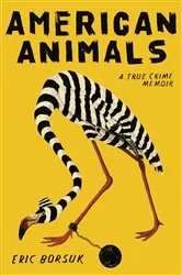 Book cover of American Animals by Unknown