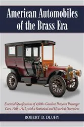 Book cover of American Automobiles of the Brass Era by Unknown