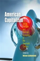 Book cover of American Capitalism by Nelson Lichtenstein