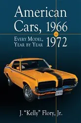 Book cover of American Cars, 1966-1972 by Flory, J. “Kelly”, Jr.