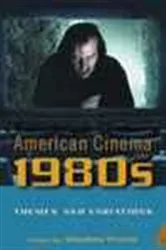 Book cover of American Cinema of the 1980s by Stephen Prince