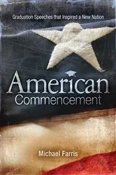 Book cover of American Commencement by Michael Farris