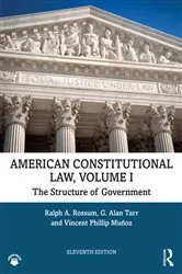 Book cover of American Constitutional Law, Volume I (11th ed.) by Vincent Phillip Munoz