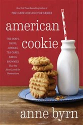 Book cover of American Cookie by Anne Byrn