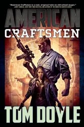 Book cover of American Craftsmen by Tom Doyle