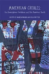 Book cover of American Creoles by Martin Munro