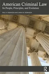 Book cover of American Criminal Law by Paul H. Robinson