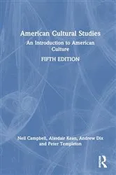 Book cover of American Cultural Studies (5th ed.) by Neil Campbell