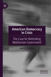 Book cover of American Democracy in Crisis by Jeanne Sheehan