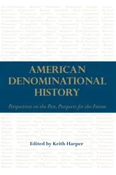 Book cover of American Denominational History by Keith Harper