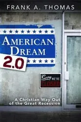Book cover of American Dream 2.0 by Frank A. Thomas