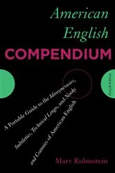 Book cover of American English Compendium (4th ed.) by Marv Rubinstein