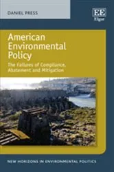 Book cover of American Environmental Policy by Daniel Press