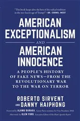 Book cover of American Exceptionalism and American Innocence by Roberto Sirvent