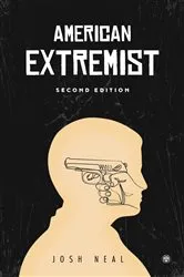 Book cover of American Extremist by Josh Neal