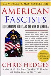 Book cover of American Fascists by Chris Hedges
